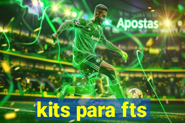 kits para fts